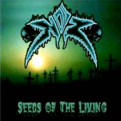 Noiz : Seeds of the Living